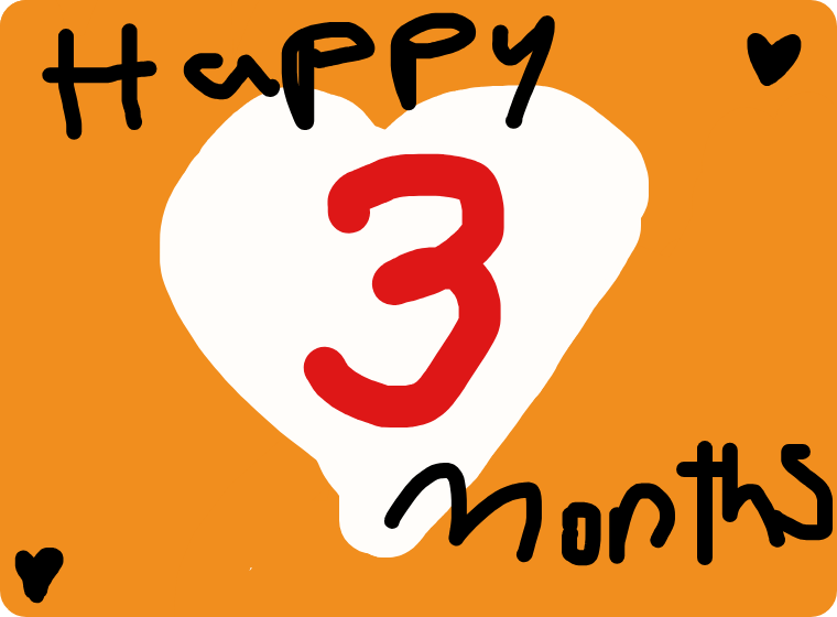 Happy 3 months card